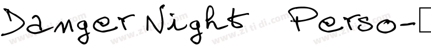 Danger Night   Perso字体转换